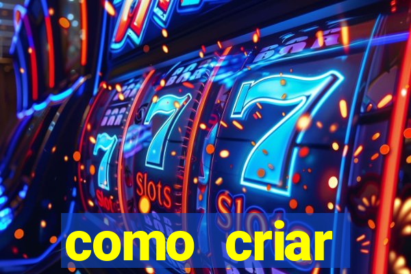 como criar plataforma de slots